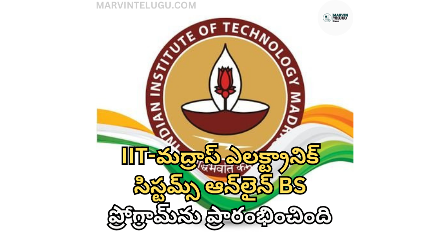 IIT IIT-Madras has launched an online BS program in Electronic Systems